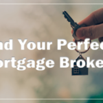 How to Choose the Right Mortgage Broker for Your Needs