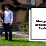 Mortgage Brokers vs Banks: Which is Best for You?